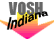 VOSH-Indiana links below